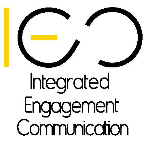 Integrated Engagement Communication Integrated Engagement Communication